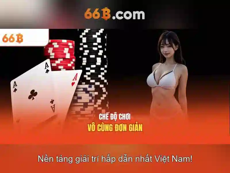 Cờ Vua 66B – Trải Nghiệm Slot Đỉnh Cao Với Tính Công Bằng 100% - 66B