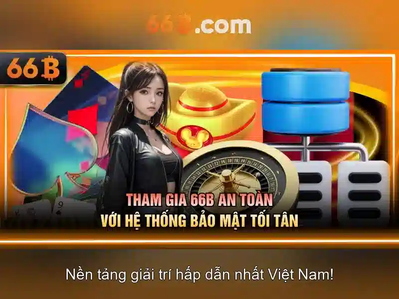 Sảnh Slot 66B – Đổi Mật Khẩu 66B Nhận Thưởng Cao Mỗi Ngày - 66B