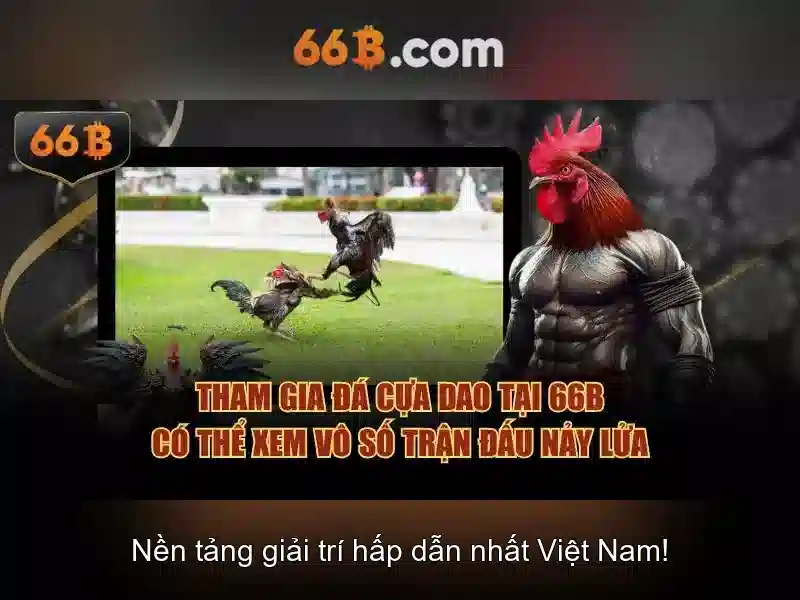 66B – Trải Nghiệm Tài Xỉu 66B Đỉnh Cao Cho Người Chơi Slot - 66B