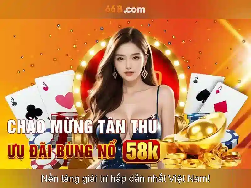 Khám Phá Game Bài 66B: Trải Nghiệm Slot Đỉnh Cao Với Tỷ Lệ Thắng Lớn - 66B